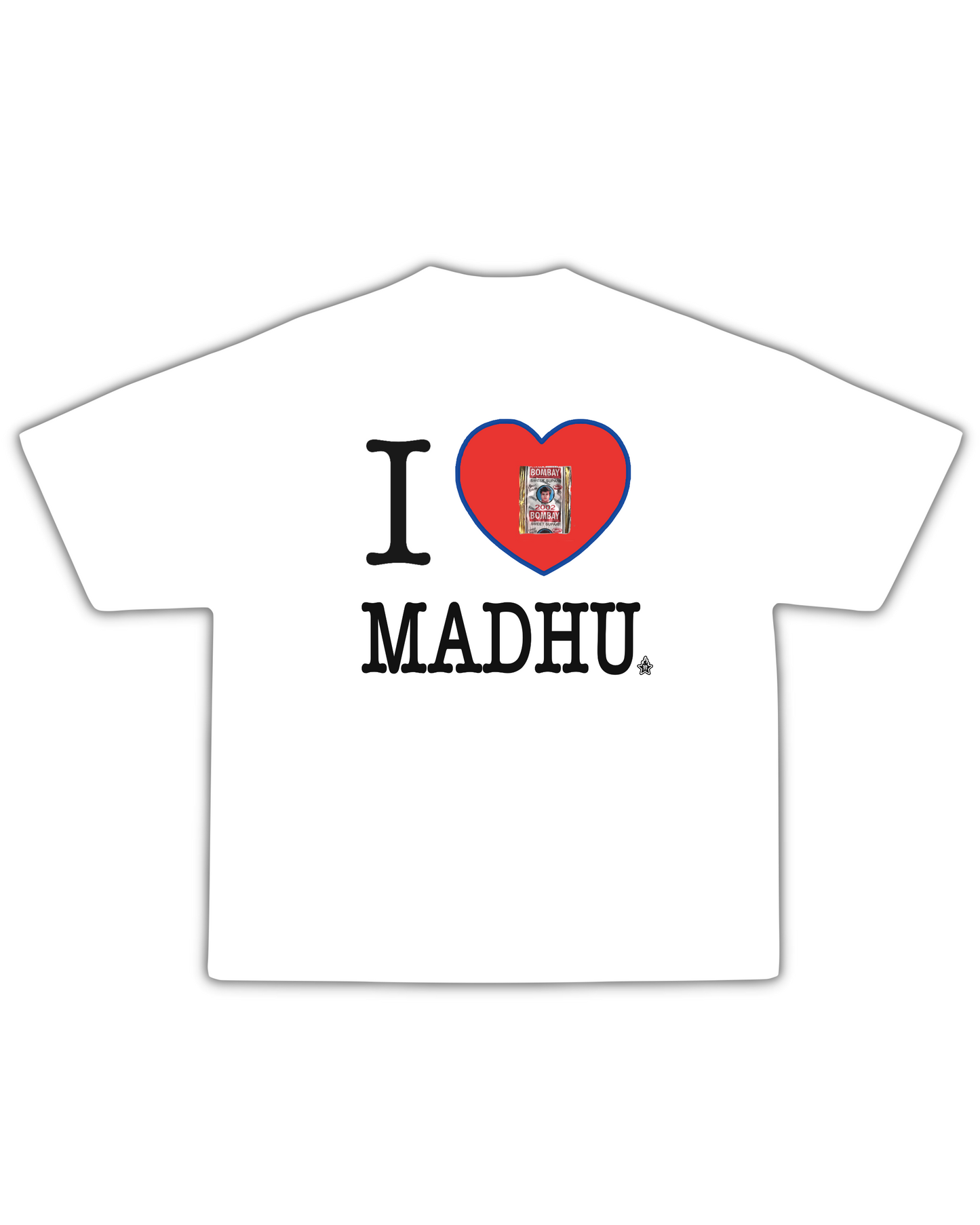 I LOVE MADHU TEE